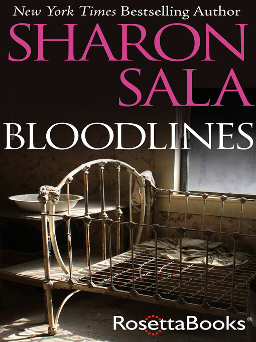 Title details for Bloodlines by Sharon Sala - Available